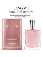 Lancome Miracle Secret L'eau De Parfum 100ml. ! ֡ѺҤҨҡ´շشҡѧ Miracle Secret ¤ⴴ蹢ͧ Jasmine-Nashi Pear зҵ֧㨡Ѻء ҹ